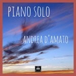 cover: Andrea D'amato - Piano Solo