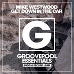 cover: Mike Westwood - Get Down In The Car