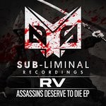 cover: Rv - Assassins Deserve To Die