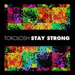 cover: Tokolosh - Stay Strong