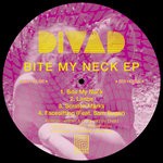 cover: Divad - Bite My Neck (Explicit)