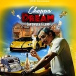 cover: Dansweev & Leng - Choppa Dream