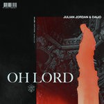 cover: Julian Jordan|Daijo - Oh Lord (Extended Mix)