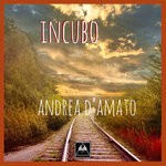 cover: Andrea D'amato - Incubo