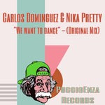 cover: Carlos Dominguez - We Want To Dance