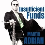 cover: Martin Adrian - Insufficient Funds