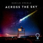 cover: Danilo Ercole - Across The Sky (Extended Mix)