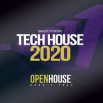 cover: Various - Open House Deep Presents Tech House 2020