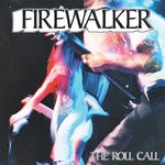 cover: Firewalker - The Roll Call