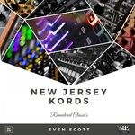 cover: Sven Scott - New Jersey Kords (Remastered Classic's)