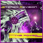 cover: Stereo Revision - The Power