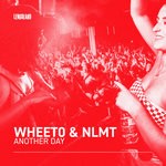 cover: Nlmt|Wheeto - Another Day