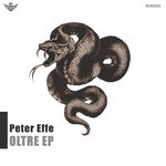 cover: Peter Effe - Oltre EP