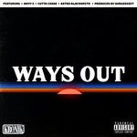 cover: Skyy-i|Cutta Chase|Astro Blacksmith - Ways Out (Explicit)