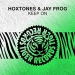 cover: Hoxtones|Jay Frog - Keep On