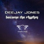 cover: Deejay Jones - Become The Rhythm