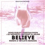 cover: Denis Rublev|Cristian Poow|Dj Mephisto|Anthony El Mejor - Believe