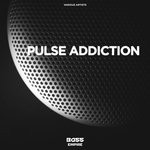 cover: Various - Pulse Addiction