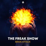 cover: The Freak Show - Brain Attack