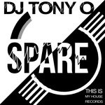 cover: Dj Tony O (france) - Spare