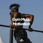 cover: Various - Southbeat Music Pres: Gym Music Motivation