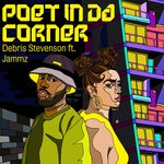 cover: Debris Stevenson|Jammz - Poet In Da Corner