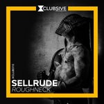 cover: Sellrude - RoughNeck