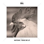 cover: Matonik - Wake Me Up