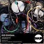 cover: Kid Enigma - Anxiety