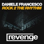 cover: Daniele Francesco - Rock 2 The Rhythm