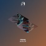 cover: Frink - Dual EP