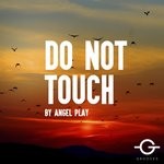 cover: Angel Play - Do Not Touch