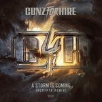 cover: Gunz For Hire - A Storm Is Coming (Ncrypta Remix)