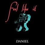 cover: Daniel - Feel Like It