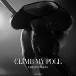 cover: Gokhan Akkas - Climb My Pole