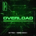 cover: Robbie Mendez|Skytech - Overload