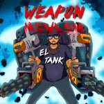 cover: El Tank - Weapon 1.0