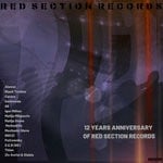 cover: Various - 12 Year Aniversary Of Red Section Records