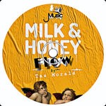 cover: Taz Morale - Milk & Honey Flow [EP]