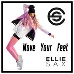 cover: Ellie Sax - Move Your Feet