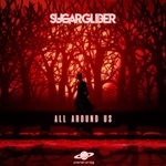 cover: Sol Tyrannis|Sugar Glider - All Around Us