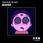 cover: Chico Diaz - Today