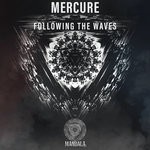 cover: Mercure - Following The Waves