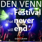 cover: Den Venn - The Festival That Never Will End