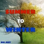 cover: Big Jest - Summer To Winter