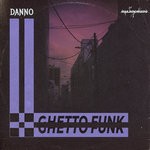 cover: Danno - Ghetto Funk