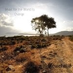 cover: Movichelle - Music For The World To Change