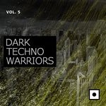 cover: Various - Dark Techno Warriors Vol 5