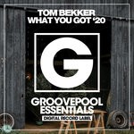 cover: Tom Bekker - What You Got