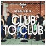 cover: Romy Black - Club To Club